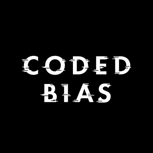 Coded bias: Activist toolkit